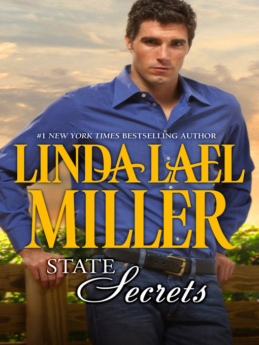 Title details for State Secrets by Linda Lael Miller - Wait list